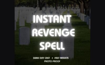 Death Spells Texas | Instant Revenge Spells