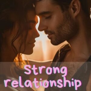 Strong Relationship Spell